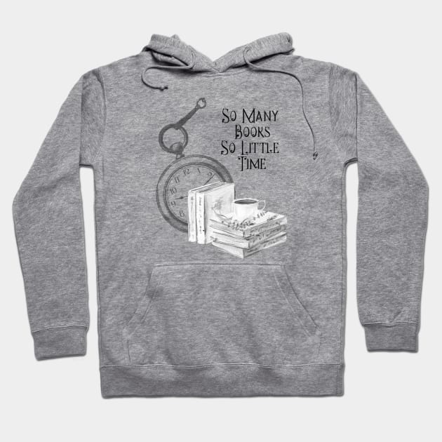 So Many Books So Little Time Hoodie by allthumbs